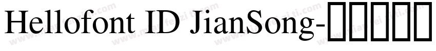 Hellofont ID JianSong字体转换
